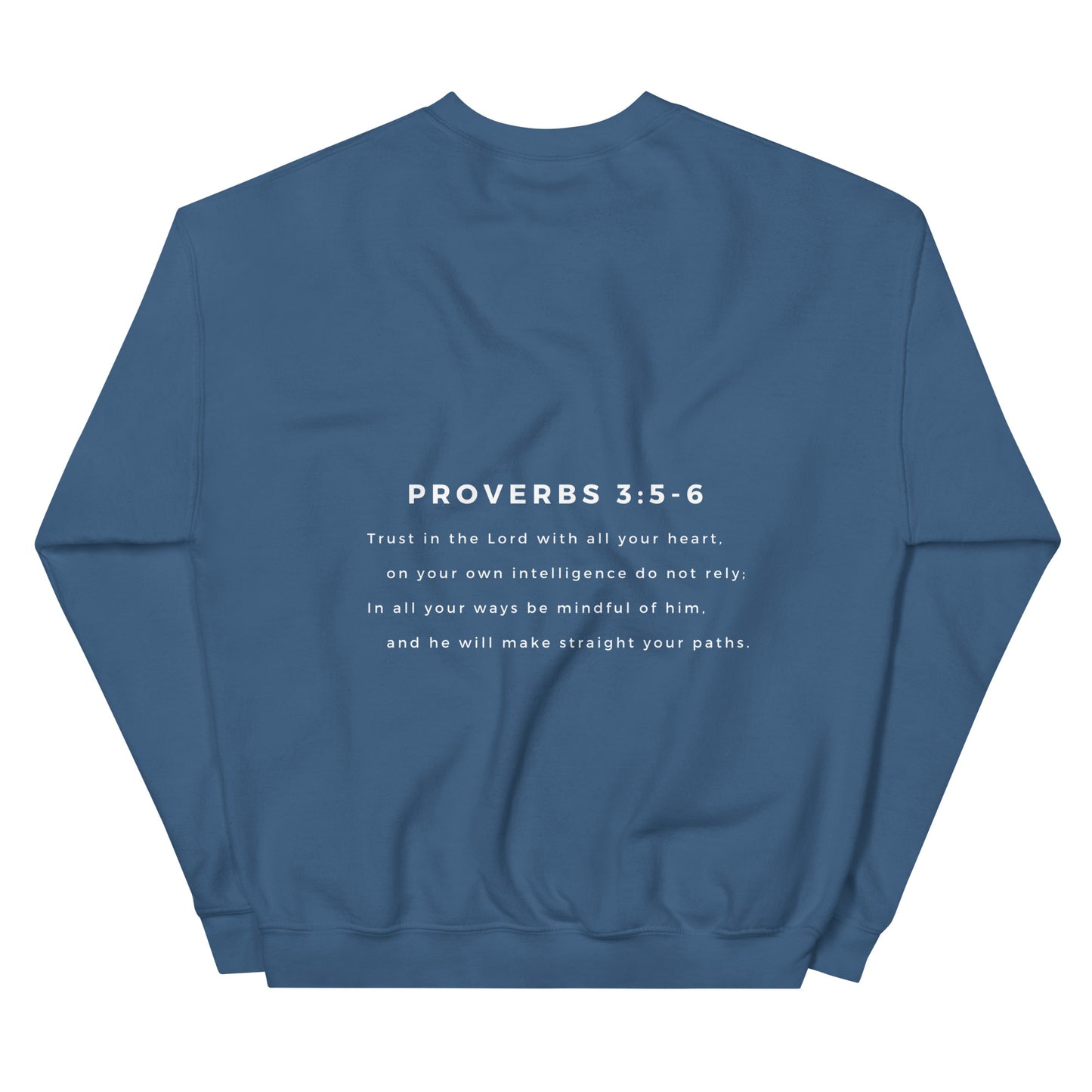 Serenity Proverbs 3:5-6 Crewneck