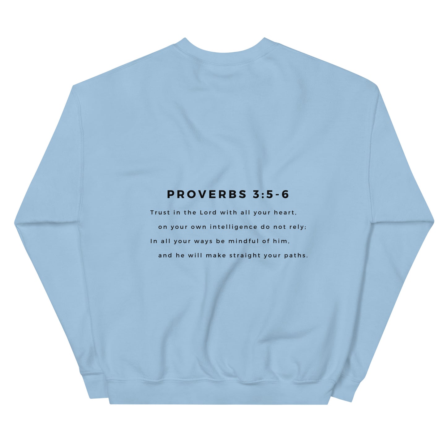 Serenity Proverbs 3:5-6 Crewneck