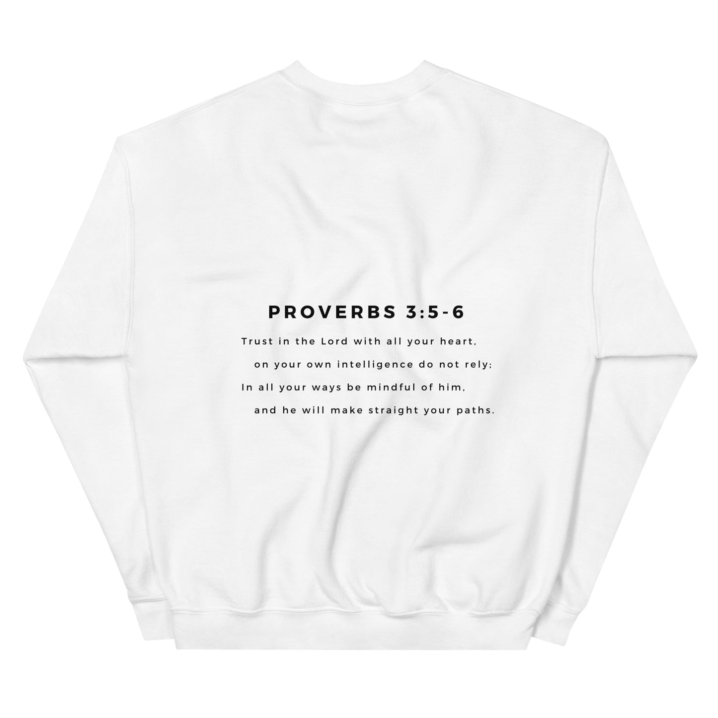 Serenity Proverbs 3:5-6 Crewneck